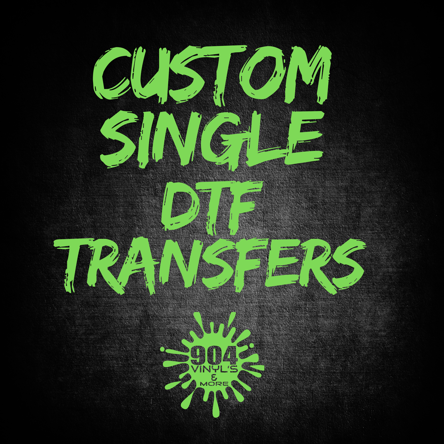 Custom Single DTF Transfers