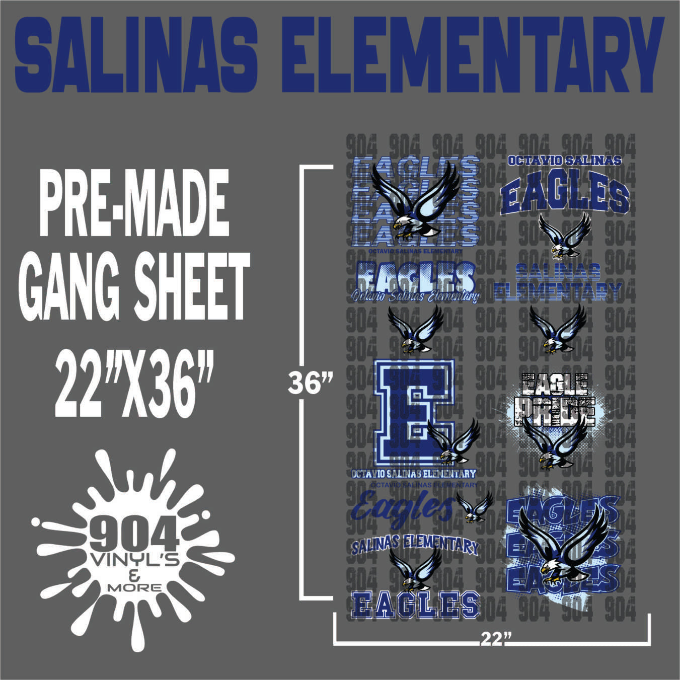 O. SALINAS ELEMENTARY SCHOOL PREMADE GANG SHEET