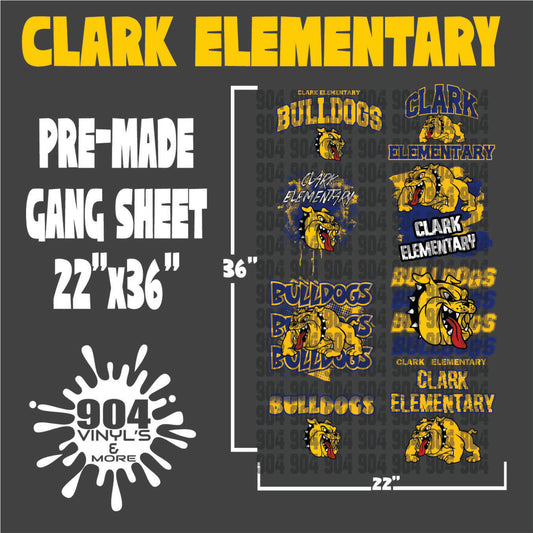 CLARK ELEMENTARY SCHOOL PREMADE GANG SHEET