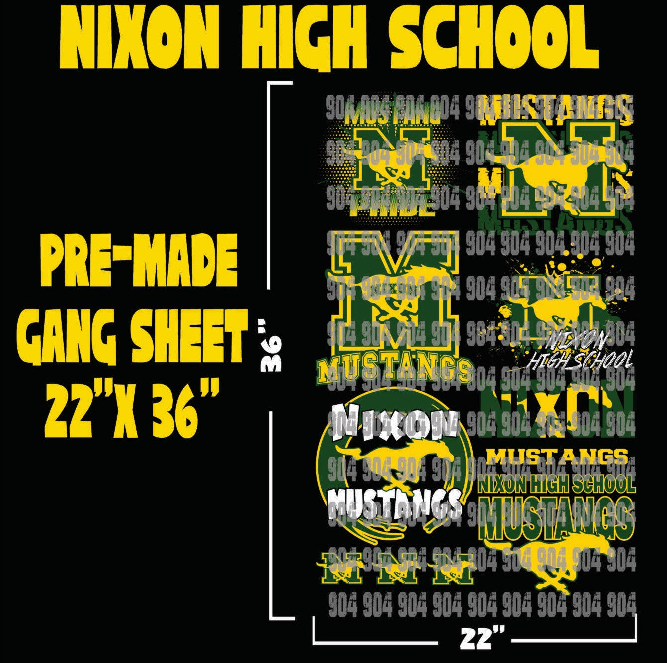 NIXON HIGH SCHOOL PREMADE GANG SHEET