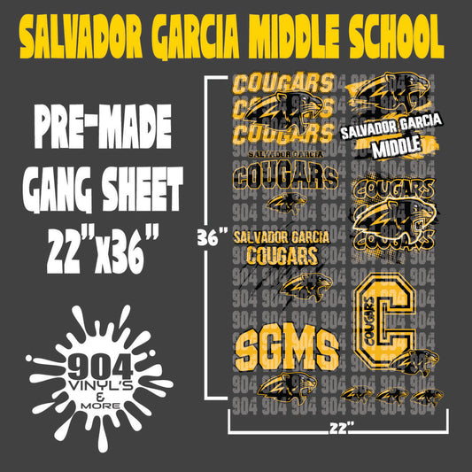 SALVADOR GARCIA MIDDLE SCHOOL PREMADE GANG SHEET