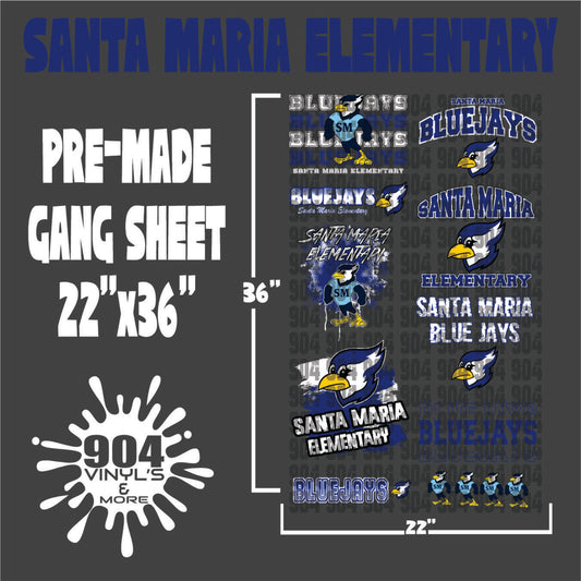 SANTA MARIA ELEMENTARY SCHOOL PREMADE GANG SHEET