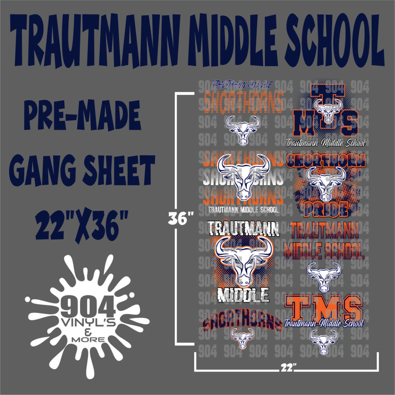 TRAUTMANN MIDDLE SCHOOL PREMADE GANG SHEET